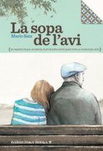 SOPA DE L'AVI, LA (NOVA EDICIÓ) | 9788494159091 | SATZ, MARIO | Llibreria Drac - Llibreria d'Olot | Comprar llibres en català i castellà online