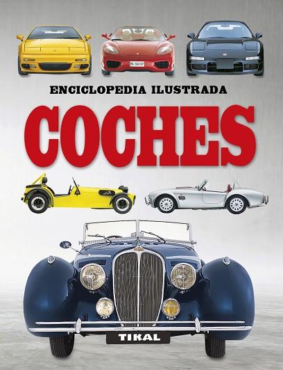 COCHES (ENCICLOPEDIA ILUSTRADA) | 9788499284286 | Llibreria Drac - Llibreria d'Olot | Comprar llibres en català i castellà online
