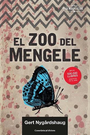 ZOO DEL MENGELE, EL | 9788490349533 | NYGÅRDSHAUG, GERT | Llibreria Drac - Llibreria d'Olot | Comprar llibres en català i castellà online