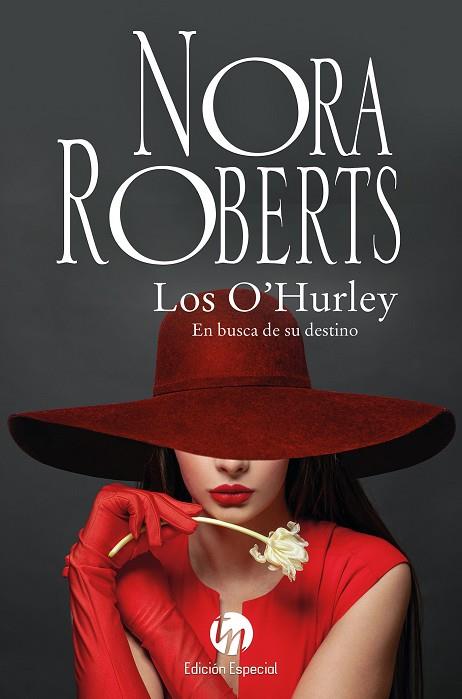 LOS O'HURLEY. EN BUSCA DE SU DESTINO | 9788411808439 | ROBERTS, NORA | Llibreria Drac - Llibreria d'Olot | Comprar llibres en català i castellà online