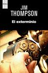 EXTERMINIO, EL | 9788490067703 | THOMPSON, JIM | Llibreria Drac - Llibreria d'Olot | Comprar llibres en català i castellà online