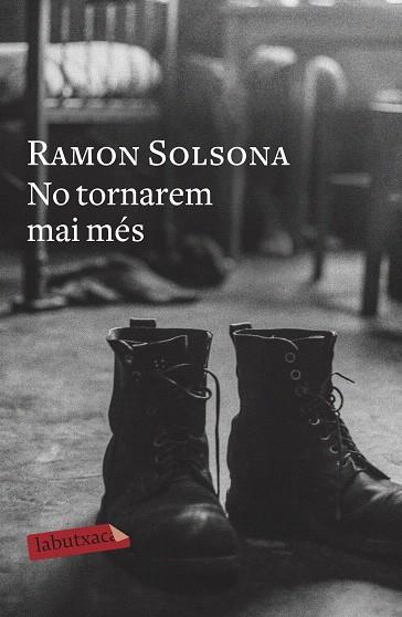 NO TORNAREM MAI MÉS | 9788417423919 | SOLSONA, RAMON | Llibreria Drac - Llibreria d'Olot | Comprar llibres en català i castellà online