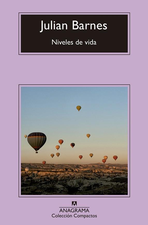 NIVELES DE VIDA (COMPACTOS 712) | 9788433960023 | BARNES, JULIAN | Llibreria Drac - Llibreria d'Olot | Comprar llibres en català i castellà online