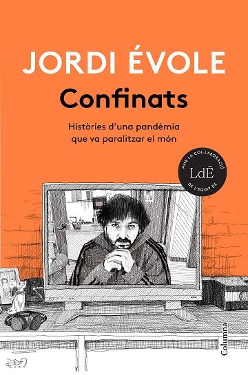 CONFINATS | 9788466426916 | ÉVOLE, JORDI | Llibreria Drac - Llibreria d'Olot | Comprar llibres en català i castellà online