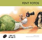 FENT FOTOS (CAVALLET DE MAR 11) | 9788415095668 | LLUCH, ENRIC | Llibreria Drac - Llibreria d'Olot | Comprar llibres en català i castellà online