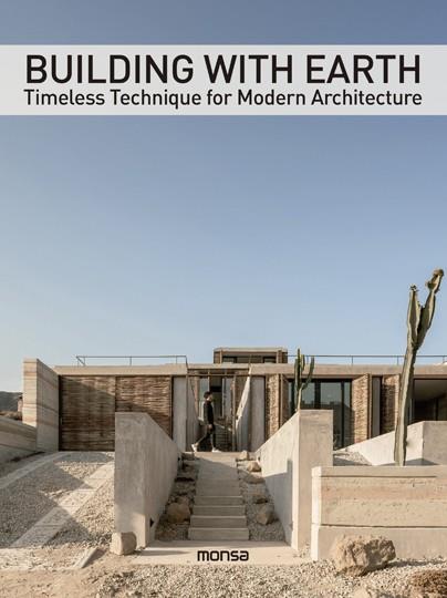 BUILDING WITH EARTH. TIMELESS TECHNIQUE FOR MODERN ARCHITECTURE | 9788417557706 | AA.DD. | Llibreria Drac - Llibreria d'Olot | Comprar llibres en català i castellà online