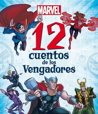 MARVEL. 12 CUENTOS DE LOS VENGADORES | 9788418610219 | MARVEL | Llibreria Drac - Llibreria d'Olot | Comprar llibres en català i castellà online
