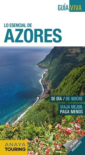 AZORES 2019 (GUIA VIVA) | 9788491582298 | POMBO, ANTÓN | Llibreria Drac - Llibreria d'Olot | Comprar llibres en català i castellà online