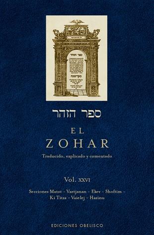ZOHAR, EL. (VOL. 26) | 9788491115359 | BAR IOJAI, RABI SHIMON | Llibreria Drac - Llibreria d'Olot | Comprar llibres en català i castellà online