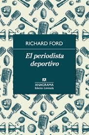 PERIODISTA DEPORTIVO, EL | 9788433928467 | FORD, RICHARD | Llibreria Drac - Llibreria d'Olot | Comprar llibres en català i castellà online