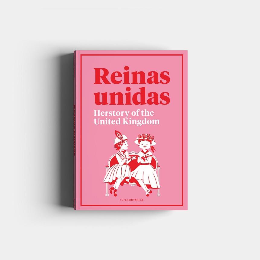 REINAS UNIDAS | 9788408216100 | SUPERBRITÁNICO | Llibreria Drac - Librería de Olot | Comprar libros en catalán y castellano online