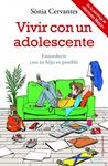 VIVIR CON UN ADOLESCENTE | 9788497546911 | CERVANTES, SONIA | Llibreria Drac - Llibreria d'Olot | Comprar llibres en català i castellà online