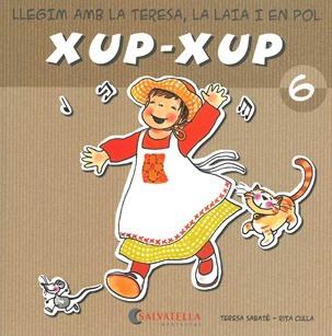 XUP XUP 6 | 9788484125747 | SABATE, TERESA;CULLA, RITA | Llibreria Drac - Llibreria d'Olot | Comprar llibres en català i castellà online