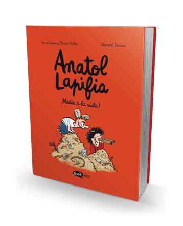 NADIE A LA VISTA! (ANATOL LAPIFIA 3) | 9788412399721 | DIDIER, ANNE | Llibreria Drac - Llibreria d'Olot | Comprar llibres en català i castellà online