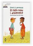 NEN NOU I DIFERENT, EL | 9788466130547 | LARREULA, ENRIC | Llibreria Drac - Llibreria d'Olot | Comprar llibres en català i castellà online