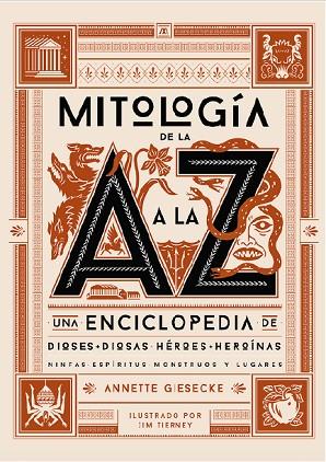 MITOLOGÍA DE LA A A LA Z | 9788412386158 | GIESECKE, ANNETTE | Llibreria Drac - Llibreria d'Olot | Comprar llibres en català i castellà online
