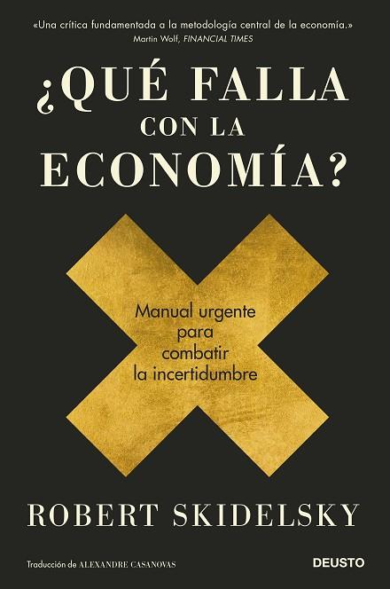 ¿QUÉ FALLA CON LA ECONOMÍA? | 9788423432042 | SKIDELSKY, ROBERT | Llibreria Drac - Llibreria d'Olot | Comprar llibres en català i castellà online