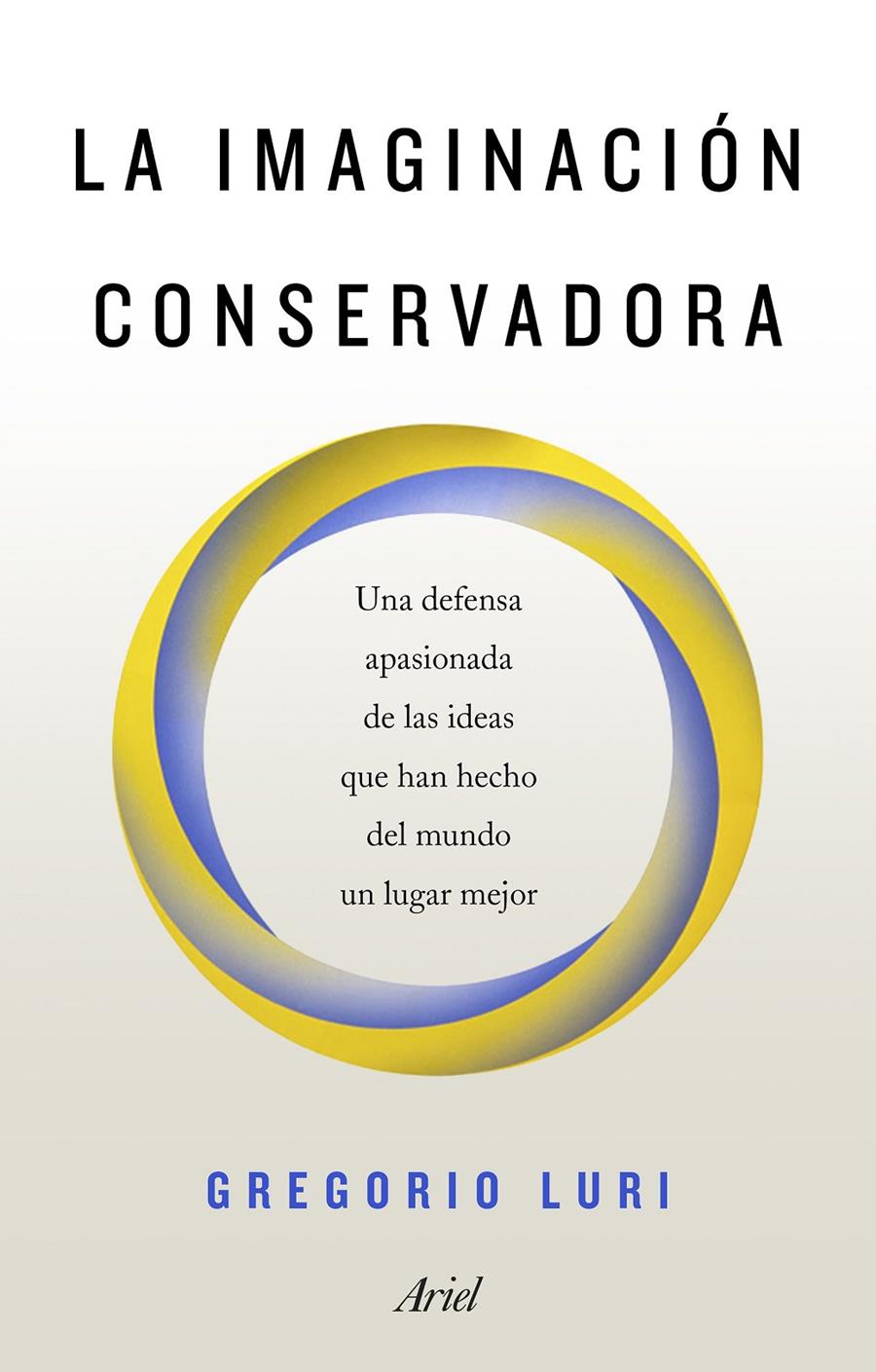 IMAGINACIÓN CONSERVADORA, LA | 9788434429611 | LURI, GREGORI | Llibreria Drac - Llibreria d'Olot | Comprar llibres en català i castellà online