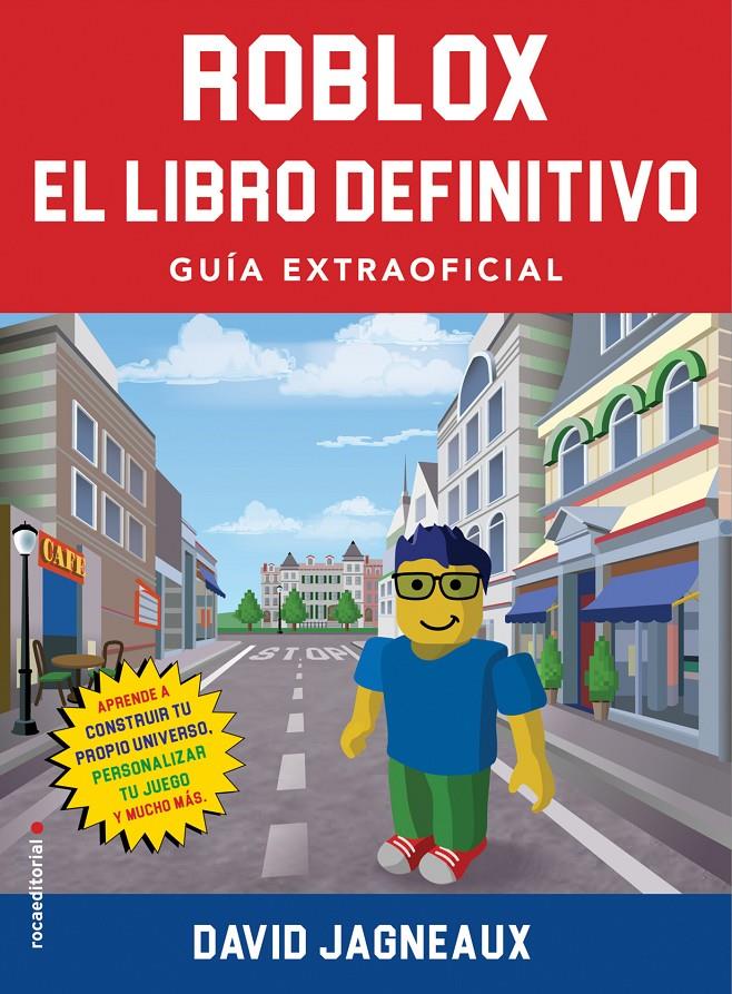 ROBLOX. EL LIBRO DEFINITIVO | 9788417541361 | JAGNEAUX, DAVID | Llibreria Drac - Llibreria d'Olot | Comprar llibres en català i castellà online