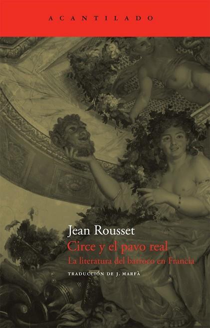 CIRCE Y EL PAVO REAL | 9788496834927 | ROUSSET, JEAN | Llibreria Drac - Llibreria d'Olot | Comprar llibres en català i castellà online