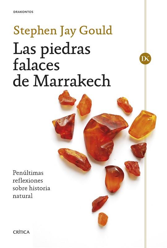 PIEDRAS FALACES DE MARRAKECH, LAS | 9788491995180 | GOULD, STEPHEN JAY | Llibreria Drac - Llibreria d'Olot | Comprar llibres en català i castellà online