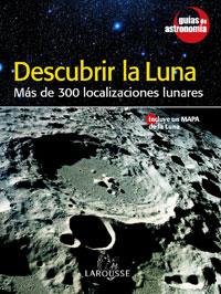 DESCUBRIR LA LUNA | 9788480167246 | AA.VV | Llibreria Drac - Llibreria d'Olot | Comprar llibres en català i castellà online