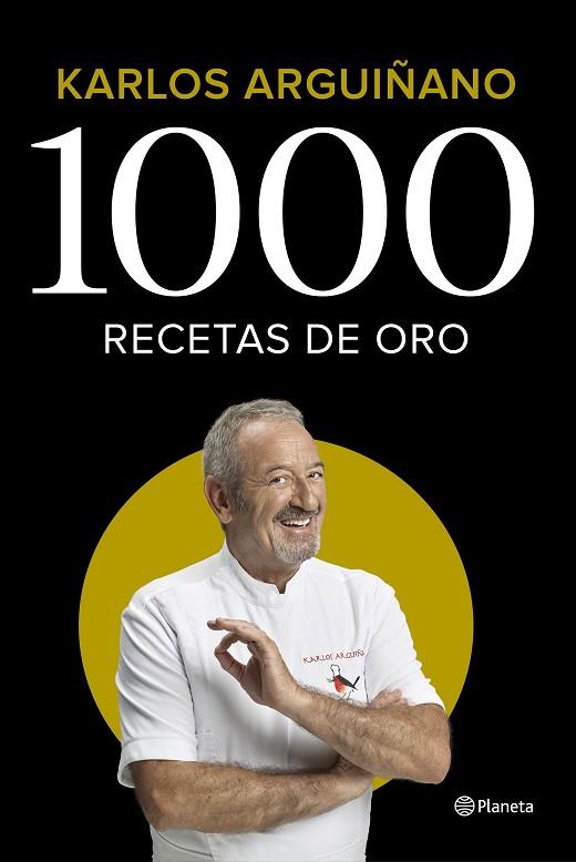 1000 RECETAS DE ORO | 9788408224785 | ARGUIÑANO, KARLOS | Llibreria Drac - Llibreria d'Olot | Comprar llibres en català i castellà online
