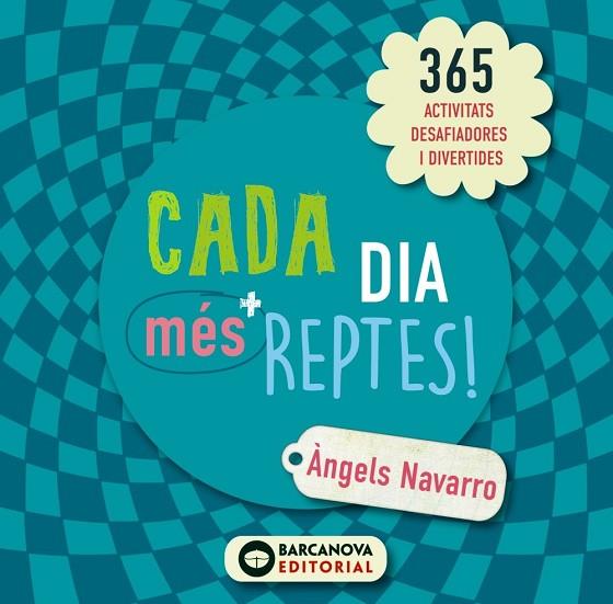 CADA DIA MÉS REPTES! | 9788448946630 | NAVARRO, ÀNGELS | Llibreria Drac - Llibreria d'Olot | Comprar llibres en català i castellà online