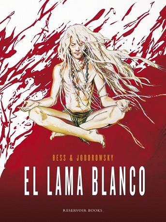 LAMA BLANCO, EL | 9788439728955 | JODOROWSKY, ALEJANDRO; BESS, GEORGES | Llibreria Drac - Llibreria d'Olot | Comprar llibres en català i castellà online