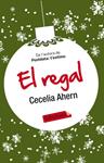REGAL, EL | 9788499303673 | AHERN, CECELIA | Llibreria Drac - Llibreria d'Olot | Comprar llibres en català i castellà online