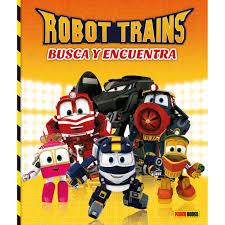 ROBOT TRAINS | 9788491675631 | AA.VV | Llibreria Drac - Llibreria d'Olot | Comprar llibres en català i castellà online