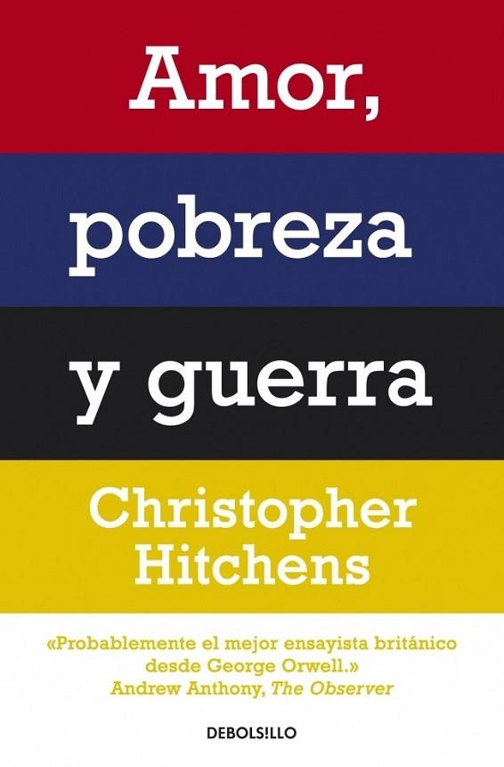 AMOR, POBREZA Y GUERRA | 9788499087498 | HITCHENS, CHRISTOPHER | Llibreria Drac - Llibreria d'Olot | Comprar llibres en català i castellà online