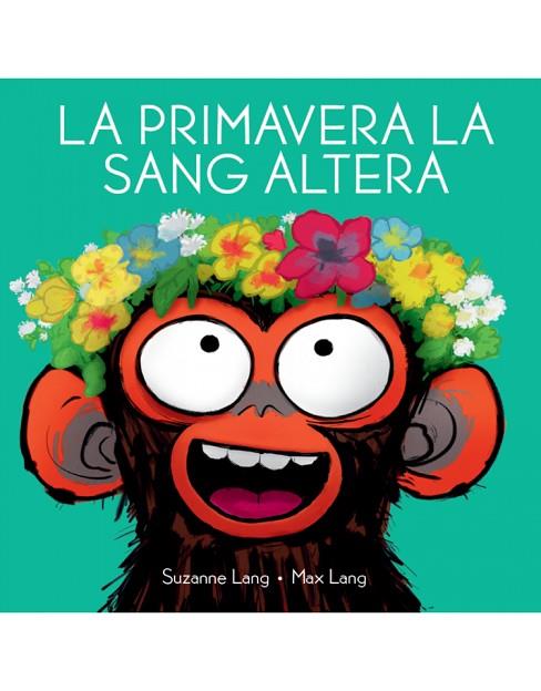 PRIMAVERA LA SANG ALTERA, LA | 9788418696350 | LANG, SUZANNE | Llibreria Drac - Llibreria d'Olot | Comprar llibres en català i castellà online
