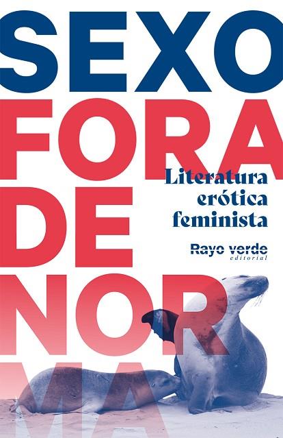 SEXO FORA DE NORMA | 9788417925529 | AA.DD. | Llibreria Drac - Librería de Olot | Comprar libros en catalán y castellano online