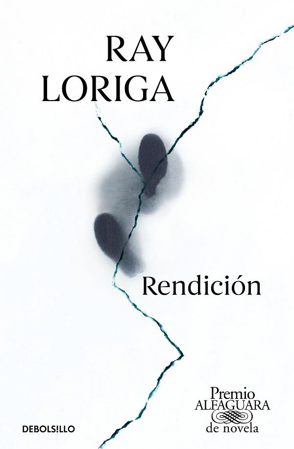 RENDICIÓN (PREMIO ALFAGUARA DE NOVELA 2017) | 9788466353366 | LORIGA, RAY | Llibreria Drac - Llibreria d'Olot | Comprar llibres en català i castellà online