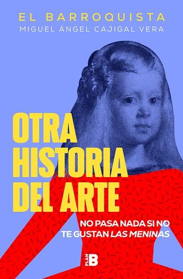 OTRA HISTORIA DEL ARTE | 9788418051258 | EL BARROQUISTA | Llibreria Drac - Llibreria d'Olot | Comprar llibres en català i castellà online