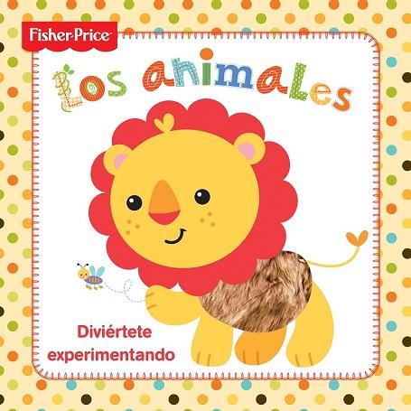 ANIMALES, LOS (FISHER PRICE) | 9788491780168 | Llibreria Drac - Llibreria d'Olot | Comprar llibres en català i castellà online