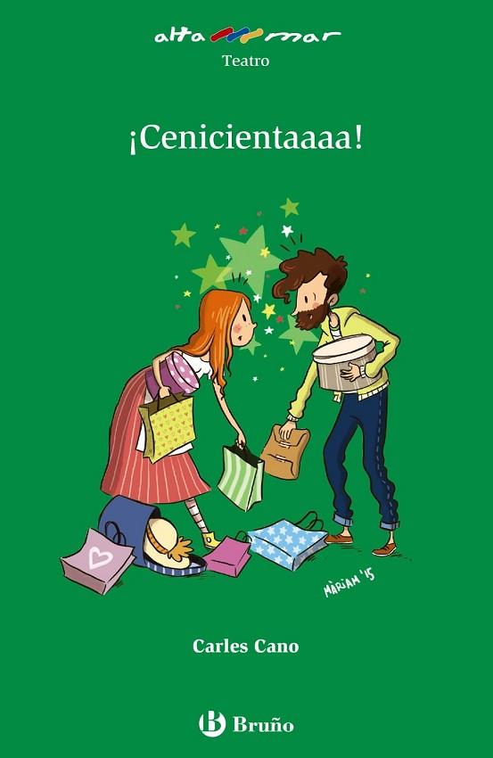 CENICIENTAAAA! | 9788469602034 | CANO, CARLES | Llibreria Drac - Llibreria d'Olot | Comprar llibres en català i castellà online