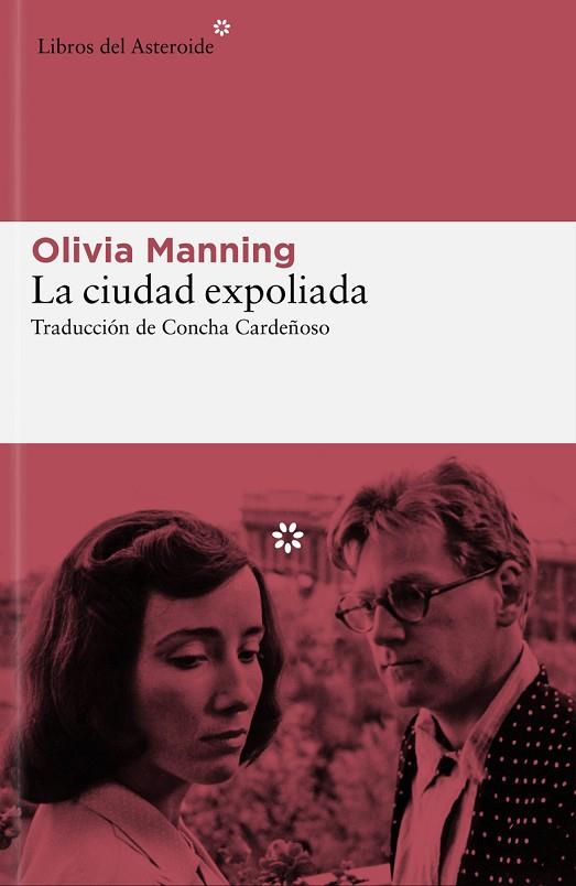CIUDAD EXPOLIADA, LA | 9788419089007 | MANNING, OLIVIA | Llibreria Drac - Llibreria d'Olot | Comprar llibres en català i castellà online