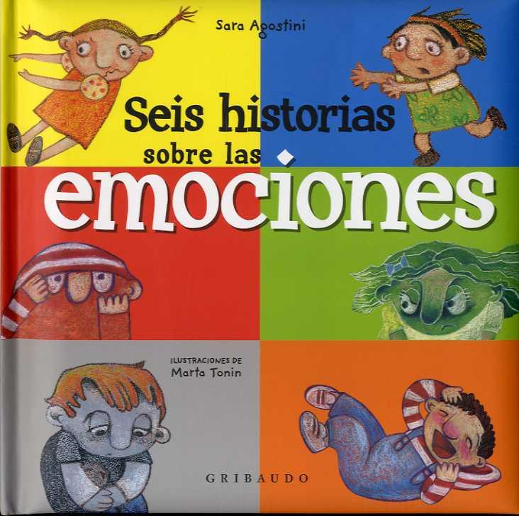 SEIS HISTORIAS DE LAS EMOCIONES | 9788417127121 | AGOSTINI, SARA | Llibreria Drac - Llibreria d'Olot | Comprar llibres en català i castellà online