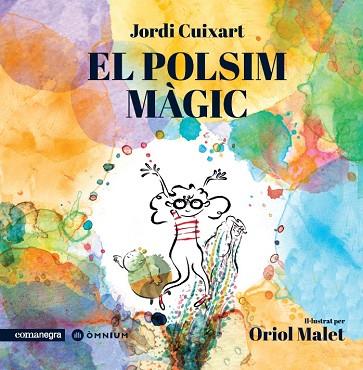 POLSIM MÀGIC, EL | 9788418022647 | CUIXART, JORDI | Llibreria Drac - Llibreria d'Olot | Comprar llibres en català i castellà online