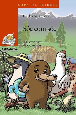 SOC COM SOC | 9788448921491 | SALA, CARLES; BOU, QUIM | Llibreria Drac - Llibreria d'Olot | Comprar llibres en català i castellà online