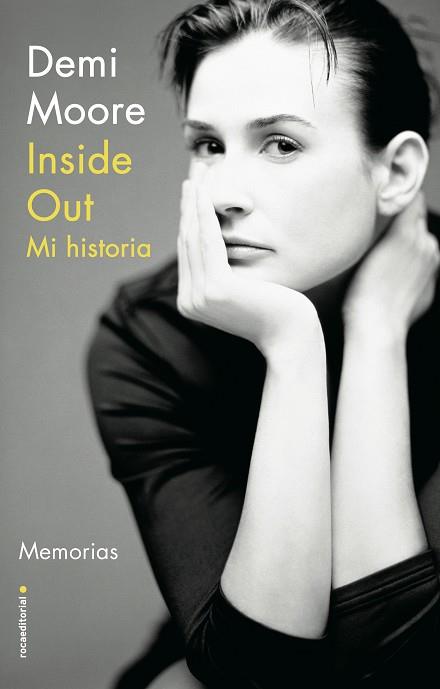INSIDE OUT. MI HISTORIA | 9788418014239 | MOORE, DEMI | Llibreria Drac - Llibreria d'Olot | Comprar llibres en català i castellà online