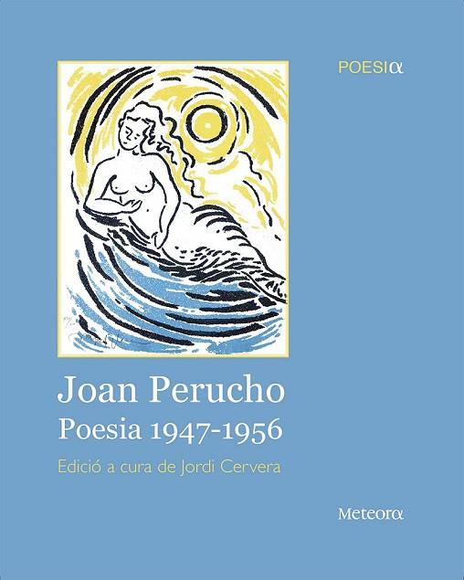 POESIA 1947-1956 | 9788492874743 | PERUCHO, JOAN | Llibreria Drac - Llibreria d'Olot | Comprar llibres en català i castellà online