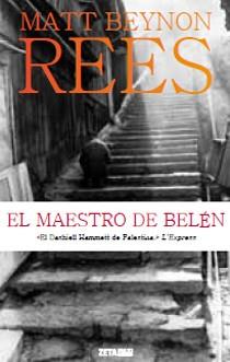 MAESTRO DE BELEN, EL | 9788498724318 | BEYNON REES, MATT | Llibreria Drac - Llibreria d'Olot | Comprar llibres en català i castellà online