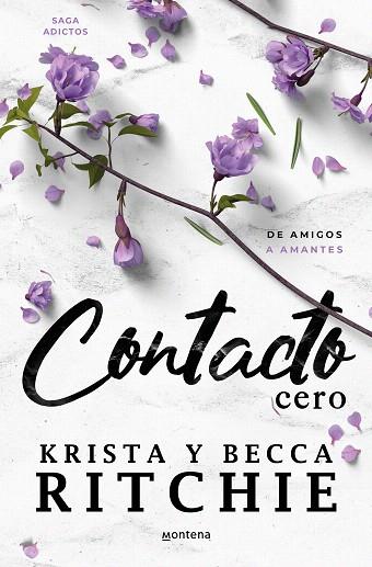 CONTACTO CERO (SERIE ADICTOS) | 9788419650405 | RITCHIE, KRISTA; RITCHIE, BECCA | Llibreria Drac - Llibreria d'Olot | Comprar llibres en català i castellà online
