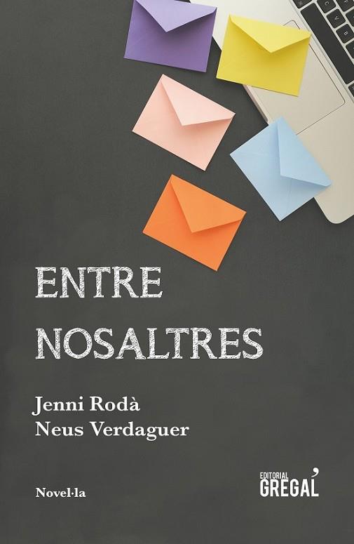 ENTRE NOSALTRES | 9788417082642 | RODÀ, JENNI; VERDAGUER, NEUS | Llibreria Drac - Llibreria d'Olot | Comprar llibres en català i castellà online
