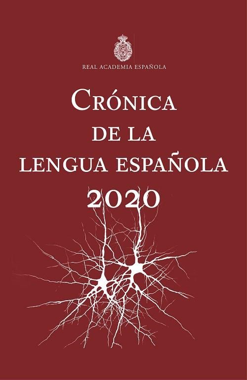 CRÓNICA DE LA LENGUA ESPAÑOLA | 9788467060690 | REAL ACADEMIA ESPAÑOLA | Llibreria Drac - Llibreria d'Olot | Comprar llibres en català i castellà online