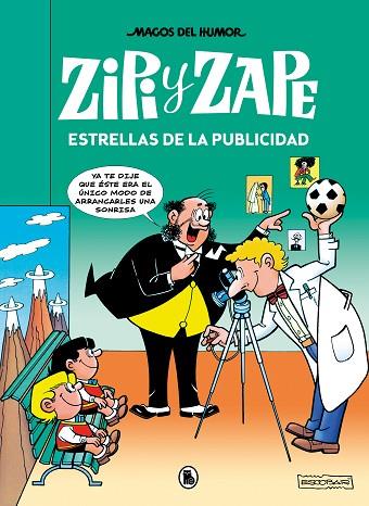 ZIPI Y ZAPE. ESTRELLAS DE LA PUBLICIDAD (MAGOS DEL HUMOR 215) | 9788402426857 | ESCOBAR, JOSEP | Llibreria Drac - Llibreria d'Olot | Comprar llibres en català i castellà online