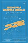 TRUCOS PARA MANITAS Y MANAZAS | 9788490603659 | DAN, MARSHALL | Llibreria Drac - Librería de Olot | Comprar libros en catalán y castellano online